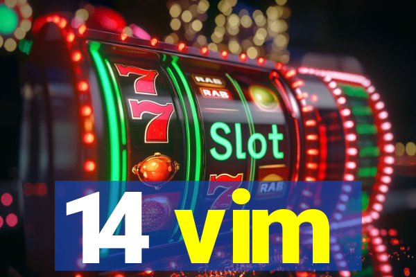 14 vim